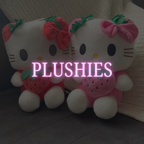 Plushies